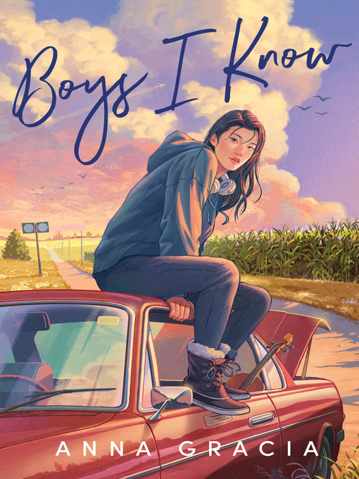 Title details for Boys I Know by Anna Gracia - Available